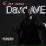 David AVE