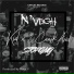 N'veigh feat. Kid X, Caask Asid