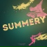 Summery