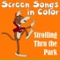 Classic Cartoons, Screen Songs in Color