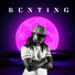 BENTING feat. Fastidious