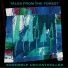 Tales From The Forest