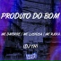 Mc Datorre, Mc Rjota, MC Lustosa feat. Dj Th