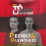 Pedro e Gui Novaes
