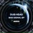 Dub Head
