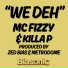 MC Fizzy X Killa P
