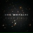 Eric Whitacre, Royal Philharmonic Orchestra