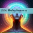 Harmonic Healing