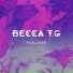 Becca T.G