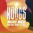 Kungs, Olly Murs