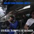 Cito Blick, TG Crippy, Jay Da Chaser