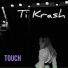 Ti Krash