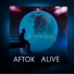 AFTOK, ALIVE