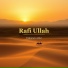 Rafi Ullah