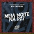 MC BF, MC VN Cria, DJ Silvério feat. DJ Jhon SP