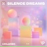 Silence Dreams