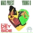 Maxi Priest, YOUNG "D"