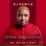 Dj Dumile feat. Nocy Dee, Froote