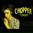 Chopper