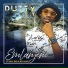 Dutty feat. Dely Dee, NCI Blaq
