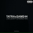 TATRA, same44 feat. Bo Sound