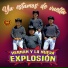 Hernán y La Nueva Explosión, Zona Ranchera