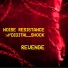 Noise Resistance, : DIGITAL SHOCK