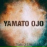 Yamato Ojo