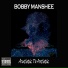 Bobby Manshee