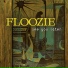 FLOOZIE