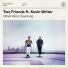 Two Friends feat. Kevin Writer