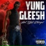 Yung Gleesh feat. SosMula