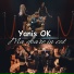 Yanis OK