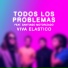 Viva Elástico feat. Santiago Motorizado