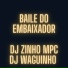 DJ ZINHO MPC, DJWAGUINHO feat. Emici Marcelinho