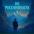 Dr. Mazariégos