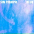 Sin Tiempo