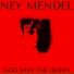 Ney Mendel