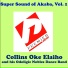 Collins Oke Elaiho, His Odoligie Nobles Dance Band
