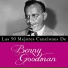 Benny Goodman
