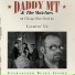 Daddy MT and The Matches