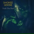 Smokee Whine