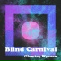 Blind Carnival