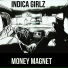 Indica Girlz