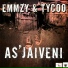 Tycoo, Emmzy