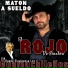 El Rojo De Sinaloa