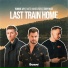 Nate VanDeusen, Robbie Jay, Toby Rose