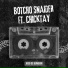 Botcho Snaider feat. Chicktay
