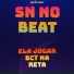 DJ SN NO BEAT, DM Digital feat. MC Mr.Bim