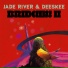Jade River, Deeskee